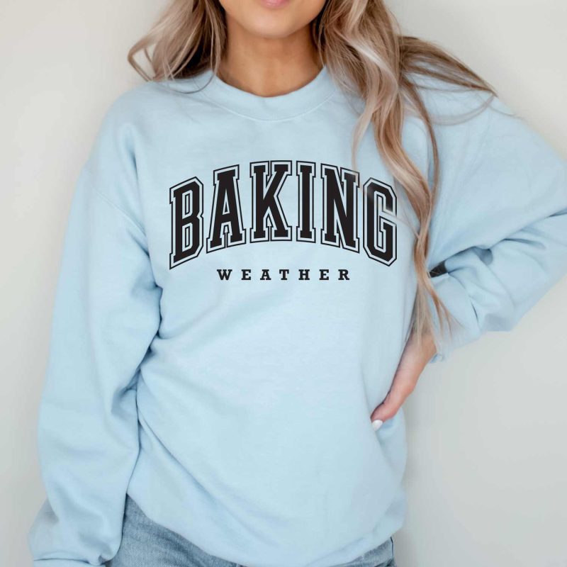 baking weather sweatshirt light blue black