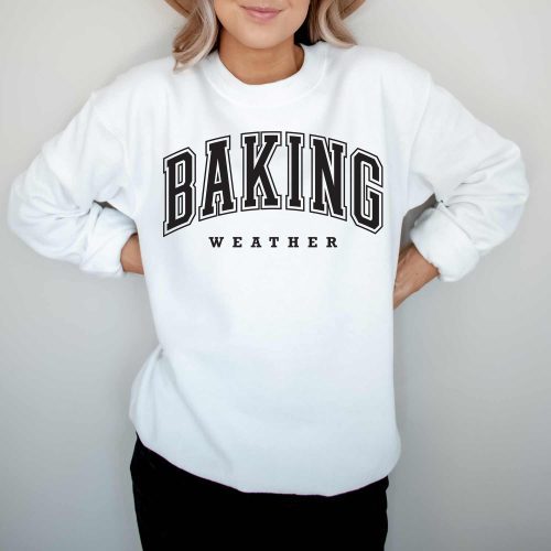 baking weather sweatshirt white black