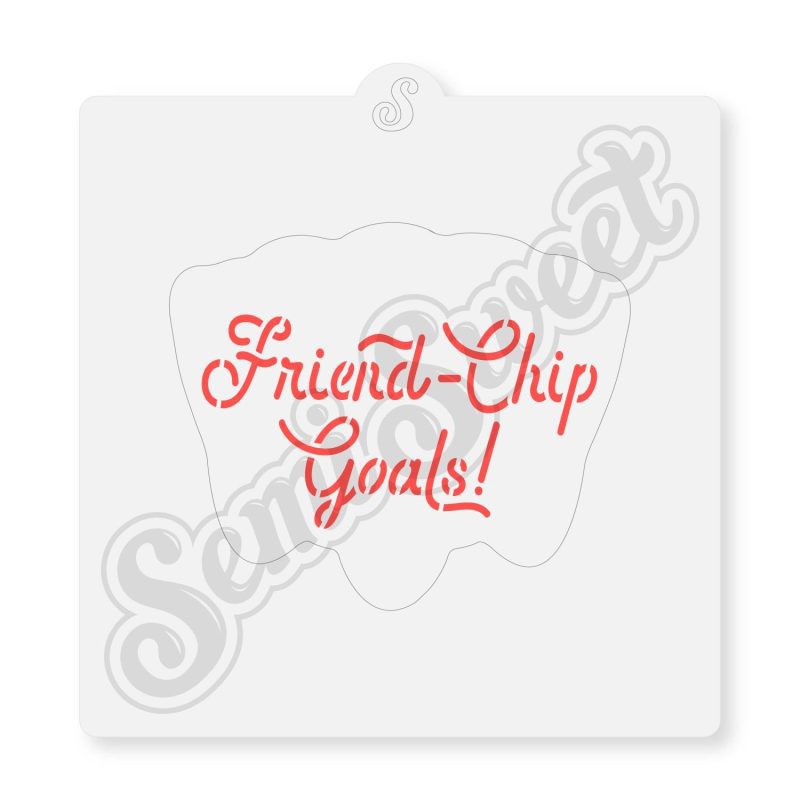 friend chip goals stencil