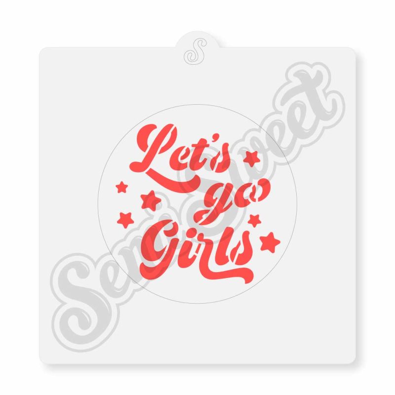 lets go girls stencil