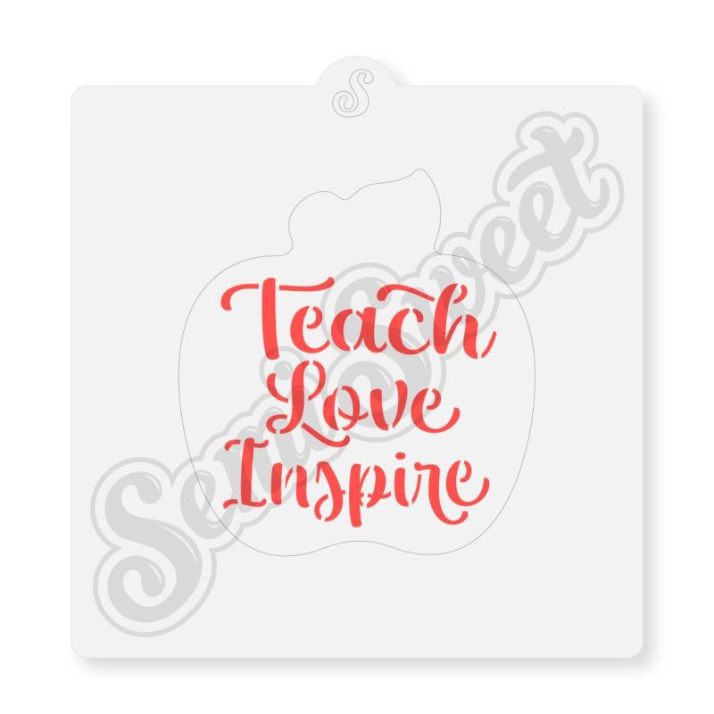 teach love inspire stencil